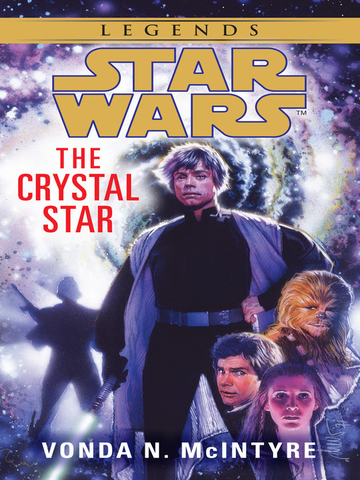 Title details for The Crystal Star by Vonda McIntyre - Available